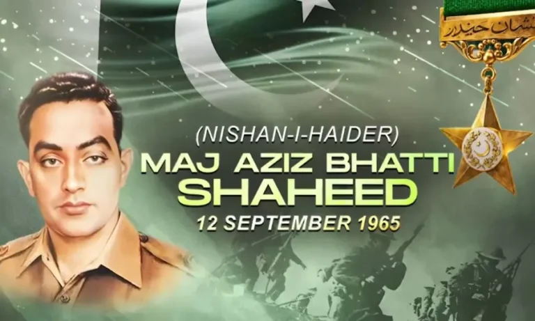 میجر راجہ عزیز بھٹی شہید (نشانِ حیدر)، جرات و شجاعت کی وہ داستان جو آج بھی زندہ ہے