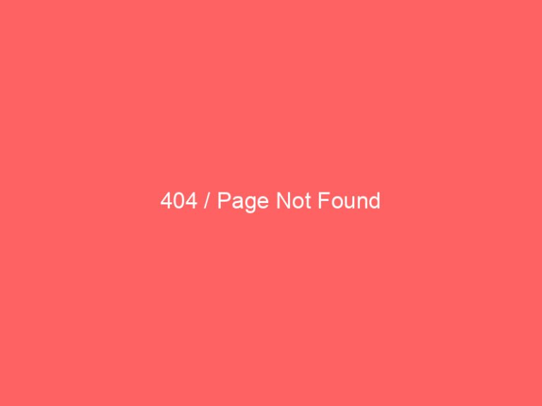 404 / Page Not Found