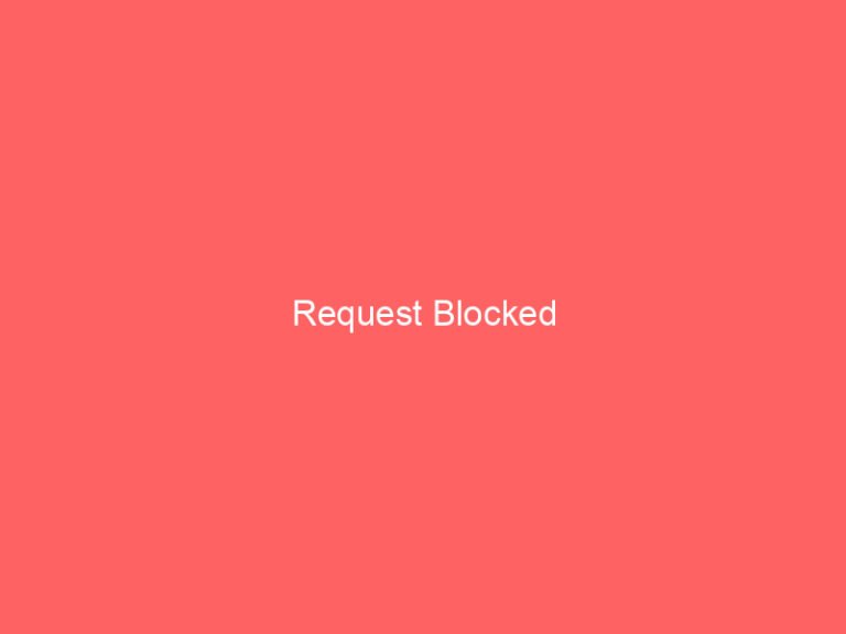 Request Blocked