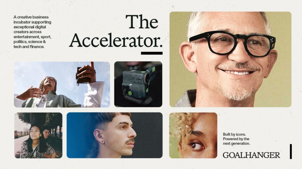 Gary Linekers Goalhanger Launches Content Creator Fund Initiative The Accelerator (Exclusive) 121 Gary Lineker’s Goalhanger Launches Content Creator Fund Initiative ‘The Accelerator’ (Exclusive)